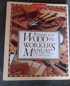 Collins / Complete Wood Workers Manual/ Albert Jackson/ 1996