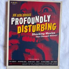 Profoundly Disturbing: Shocking Movies that Changed History! Book by Joe Bob Briggs