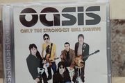 Oasis CD  - Only The Strongest Will Survive