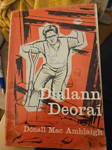 DIALANN DEORAi BY  DONALL Mac Amhlaigh. Vintage 1970 3rd EDITION paperback only in Fair condition.  See photos for condition.