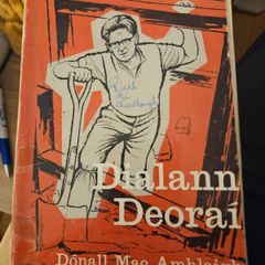 DIALANN DEORAi BY  DONALL Mac Amhlaigh. Vintage 1970 3rd EDITION paperback only in Fair condition.  See photos for condition.