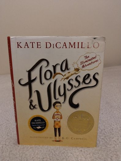 Flora and Ulysses: The Illuminated Adventures Hardback book