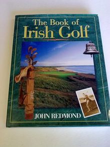 The book of Irish Golf Ireland History