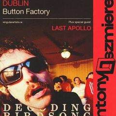 1 tickets Anthony Szmierek tonight 28th Oct Button Factory