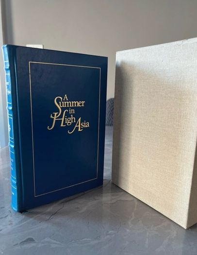 A Summer in High Asia - Capt F.E.S. Adair (John Culler Deluxe Ltd Ed 324 /500 with Slipcase)