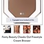 Fenty Beauty Cheeks Out Freestyle Cream Bronzer Image 4