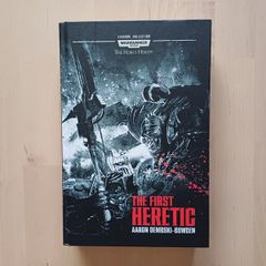 Warhammer First Heretic by Aaron Dembski-Bowden (Games Workshop Hardback 2010)