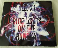 Bell X1 - Blue Lights on the Runway Cd