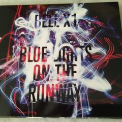 Bell X1 - Blue Lights on the Runway Cd