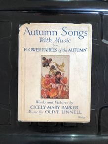 Antique Book Autumn Songs with Music from "Flower Fairies of the Autumn"