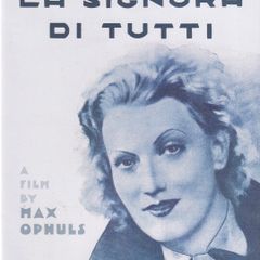 Italian - La Signora di tutti / Everybodys Woman (1934)