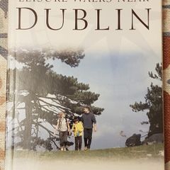 Leisure Walks Near Dublin by Joss Lynam