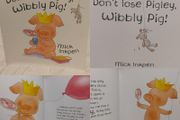 Don,t Lose Pigley, Wibbly Pig By Mick Inkpen