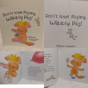 Don,t Lose Pigley, Wibbly Pig By Mick Inkpen