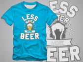 Less water more beer t-shirt