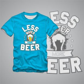 Less water more beer t-shirt