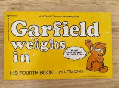 Garfield Weighs In By Jim Davis