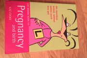 The Rough Guide to Pregnancy and Birth