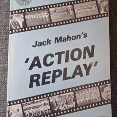 G.A.A. Centenary 1984 / Jack Mahon's 'Action Replay' / 1984