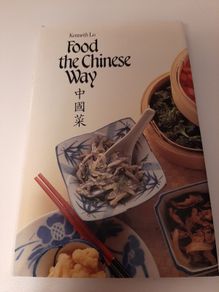 Kenneth Lo: 'Food the Chinese Way'