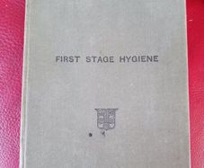 First Stage Hygiene/ Robert A. Lyster, M.D / 1919