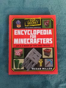 The Ultimate Unofficial Encyclopedia For Minecrafters