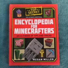 The Ultimate Unofficial Encyclopedia For Minecrafters