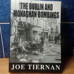 Dublin & Monaghan Bombings