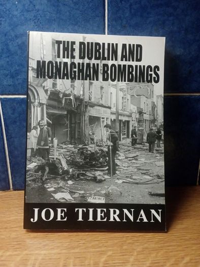 Dublin & Monaghan Bombings