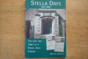 Stella Days 1957-1967; The Life and Times of a Rural Irish Cinema
