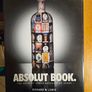 Absolute Books  X 2. The Absolute Vodka Advertising Story. 2 First Edition Large Volume 1x Hardback And 1x Paperback.  Both In Very Good Condition.  See Photos For Same. Image 4