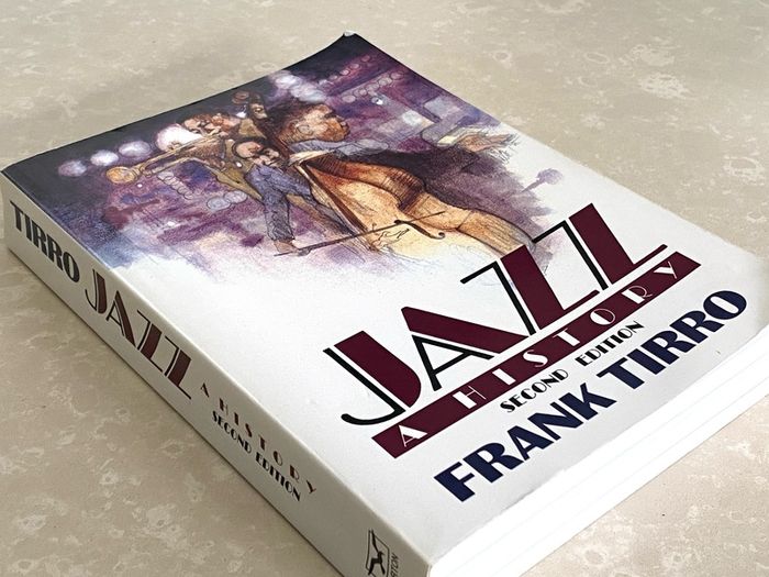 Jazz A History by Frank Tirro (2nd Edition)