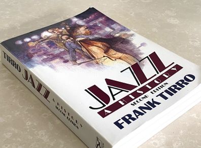 Jazz A History by Frank Tirro (2nd Edition)