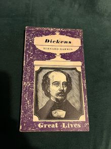 Dickens By Bernard Darwin Great Lives 1962 Book
