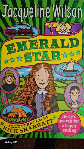 Emerald Star and other books of Jacqueline Wilson.