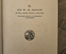Music By Sir W. H. Hadow. The Home University Library.  1932 First Edition Hardback In Good Condition.  See Photos For Same.