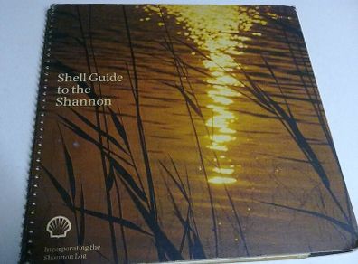 Shell guide to the Shannon Ireland Irish waterways With captains handbook