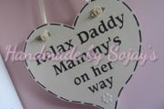 Large'Relax Daddy Mammy is on her way' heart shape keepsake wedding accessories or gift