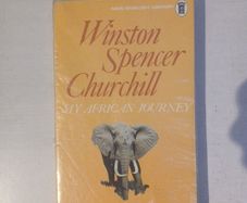 My African Adventure by Winston Spencer Churchill