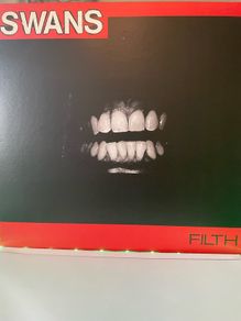 Swans - Filth