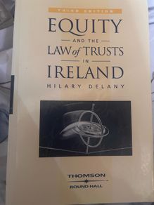 Equity and the law of Trusts Hilary Delaney 3rd ed