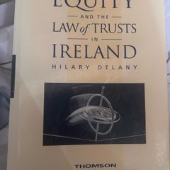 Equity and the law of Trusts Hilary Delaney 3rd ed