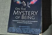on the mystery of being contemporary insights under Convergence of Science and spirituality