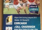 25th March 2012. GAA (Hurling) Programme. Cork (Corcaigh) V Kilkenny (Cill Chainnigh) @ Pairc Ui Chaoimh