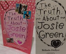 The Truth About Josie Green Children,s Book
