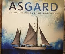 Asgard: Building, Conservation & Place In Irish History by John Kearon & Sandra Heise