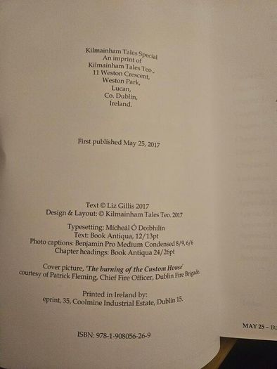 May 25 Burning Of The Custom House 1921. By Liz Gillis. Signed First Edition Paperback In Good Condition.  See Photos For Same.