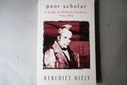 Poor Scholar, A Study Of William Carleton 1794 - 1869