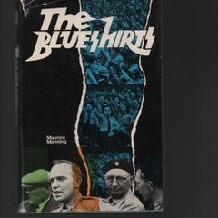 The Blueshirts. Maurice Manning.