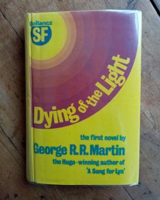 George R.R. Martin (1978 1st Edition) - Dying of The Light - 1st Uk Edition 1978 - Vintage Science Fiction Book